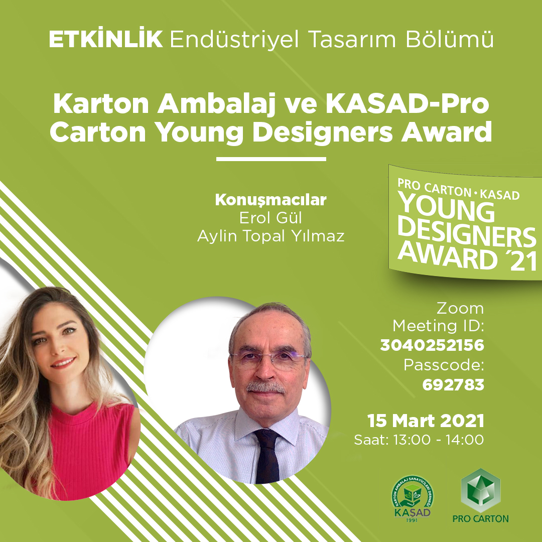 Karton Ambalaj ve KASAD-Pro Carton Young Designers Award Hazırlık Semineri | 15 Mart 2021 - 13:00 - 14:00